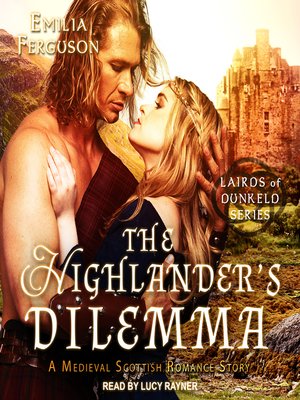 cover image of The Highlander's Dilemma